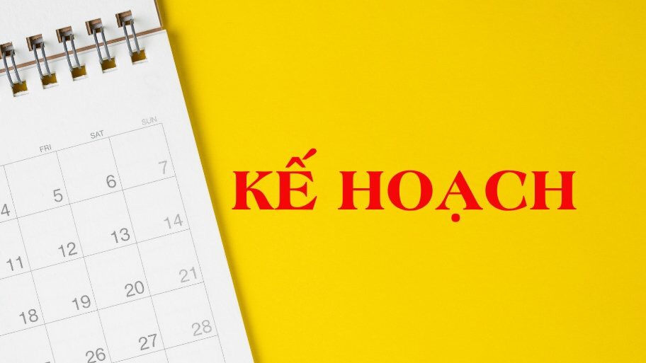 KẾ HOẠCH 